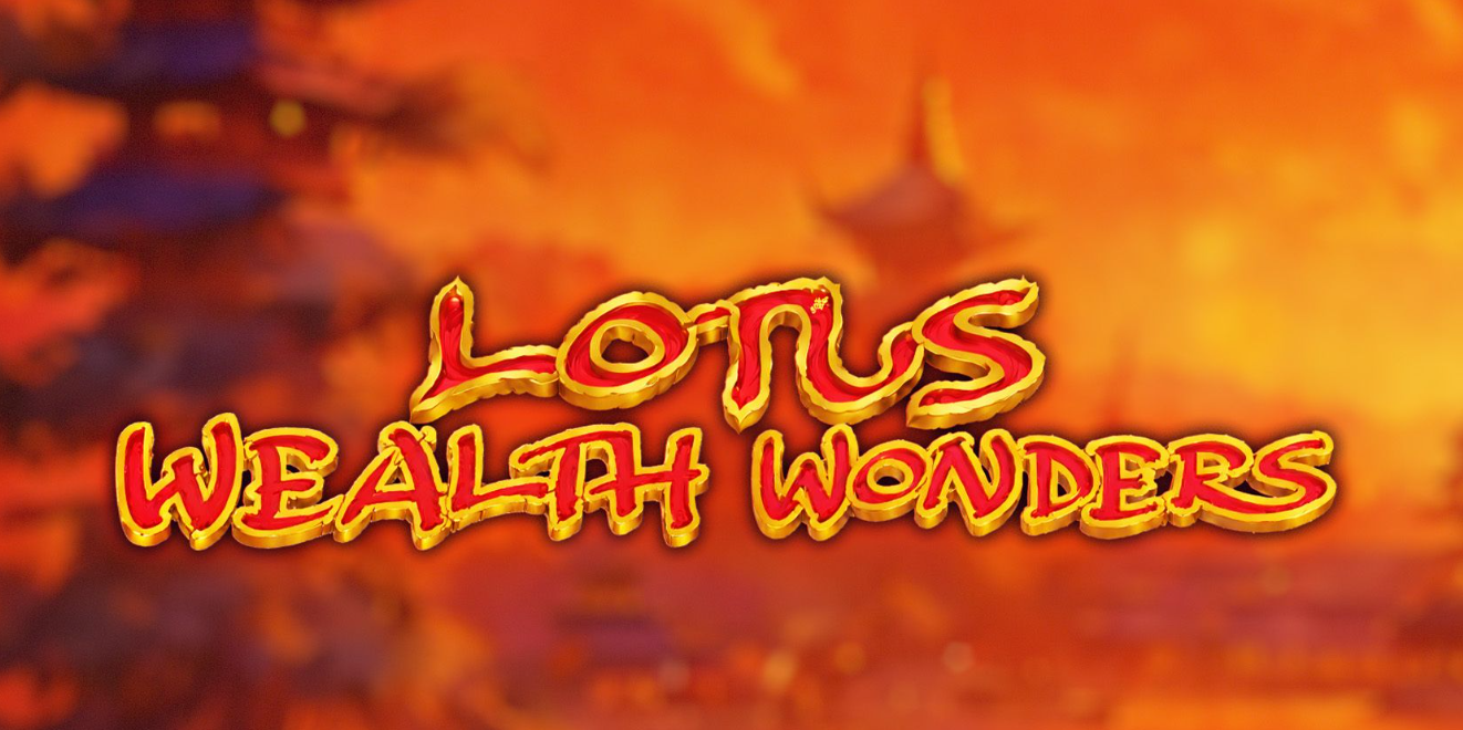 Lotus Wealth Wonders Slot